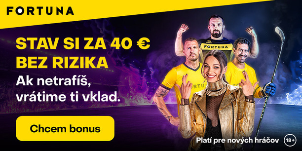 Fortuna stávka bez rizika za 40 eur