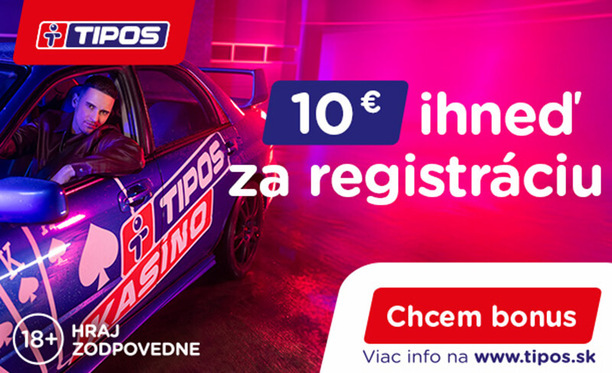TIPOS 10 eur za&nbsp;registráciu
